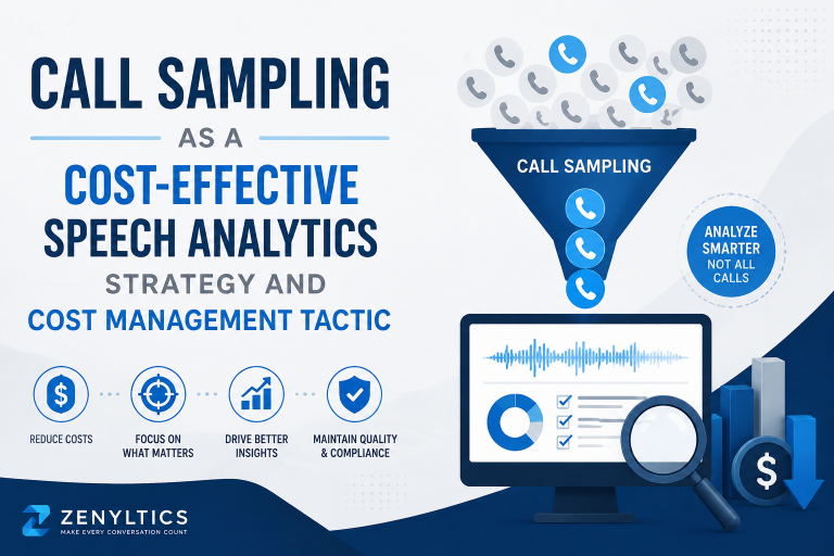 Call Sampling as a Cost-Effective Speech Analytics Strategy and Cost Management Tactic